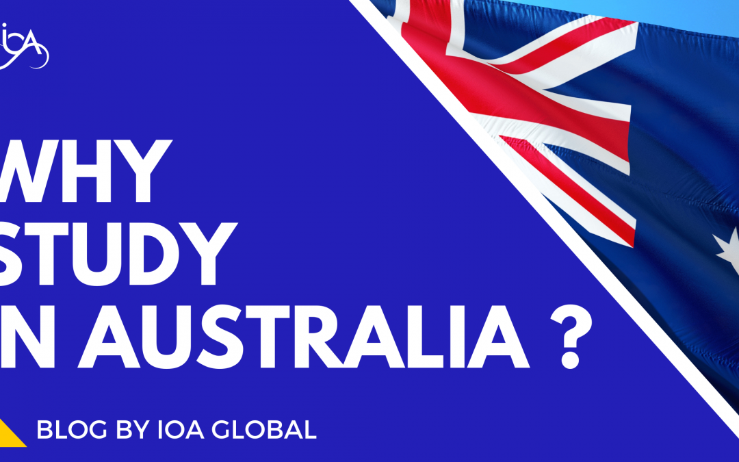 Why study in Australia ?