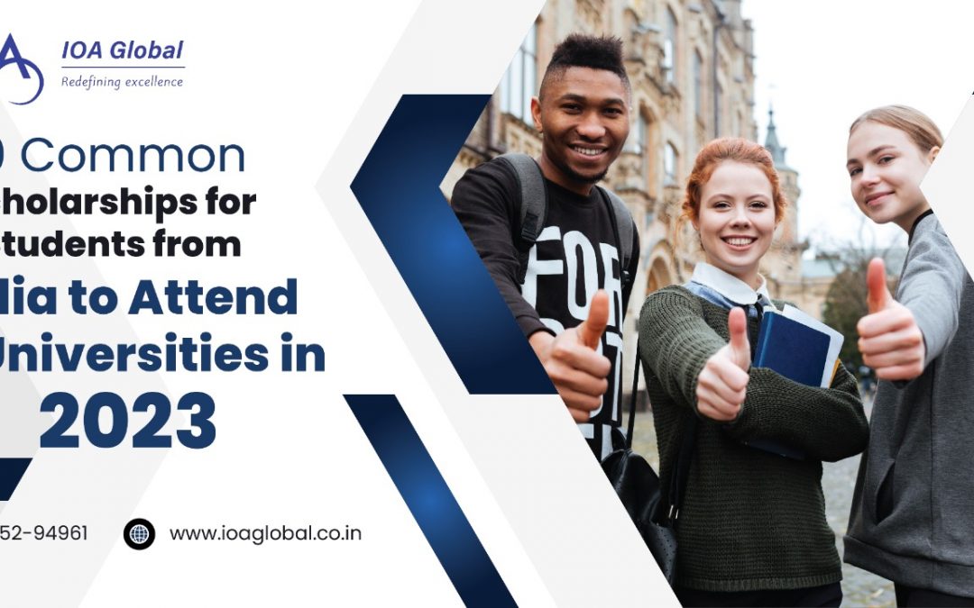 10 Common Scholarships for students from India to Attend UK Universities in 2023: