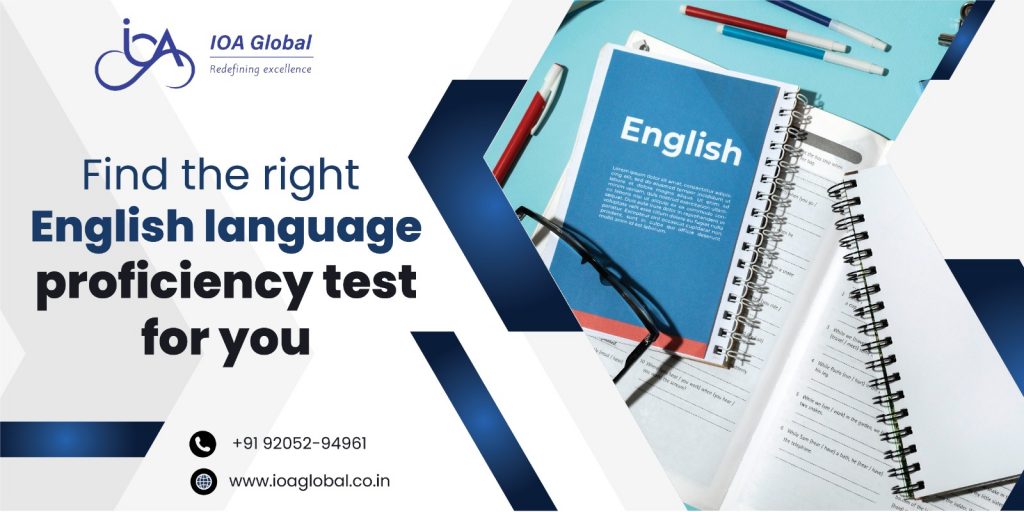 Find the right English language proficiency test for you