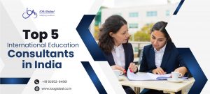 Top 5 overseas education consultants in India