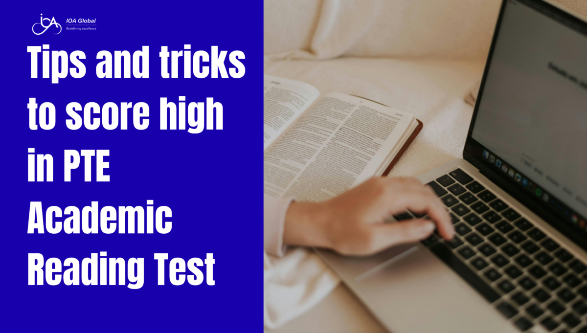 Tips and tricks to score high in PTE Academic Reading Test